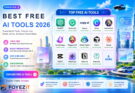 Best Free AI Tools 2026: The Ultimate Essential Guide